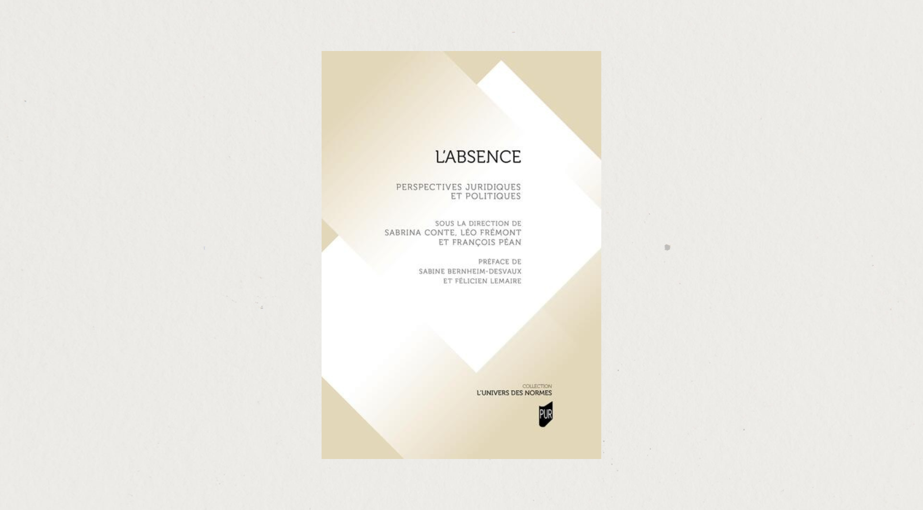 Illustration de l'article L’absence – Perspectives juridiques et politiques